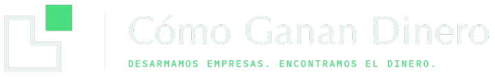 Cómo Ganan Dinero